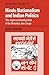 Hindu Nationalism and Indian Politics: The Origins and Development of the Bharatiya Jana Sangh (Cambridge South Asian Studies, Series Number 47)