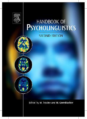 Handbook of Psycholinguistics (Hardcover)