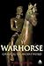 Warhorse by Philip Sidnell