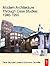 Modern Architecture Through Case Studies 1945 to 1990 by Peter Blundell Jones