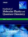 Handbook of Molecular Physics and Quantum Chemistry, 3 Volume Set Handbook of Molecular Physics and Quantum Chemistry, 3 Volume Set