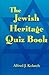 The Jewish Heritage Quiz Book