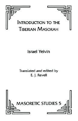 Introduction to the Tiberian Masorah (Paperback)
