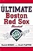 The Ultimate Boston Red Sox...
