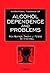 International Handbook of Alcohol Dependence and Problems by Nick H. Heather