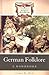German Folklore: A Handbook...