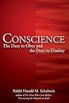 Conscience: The Duty to Obey and the Duty to Disobey