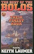 The Best of the Bolos: Their Finest Hour