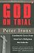 God on Trial: Landmark Cases from America's Religious Battlefields