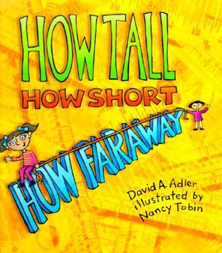 How Tall, How Short, How Faraway? (Hardcover)