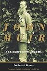 John Muir: Rediscovering America