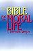 The Bible and the Moral Life
