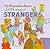 The Berenstain Bears Learn about Strangers (Berenstain Bears First Time Books)