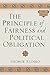 The Principle of Fairness and Political Obligation by George Klosko