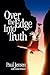 Over the Edge into Truth