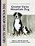 Greater Swiss Mountain Dog (Comprehensive Owner's Guide)