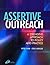 Assertive Outreach: A Strengths Approach to Policy and Practice