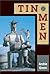 Tin Men by Archie Green