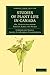 Studies of Plant Life in Canada: Or, Gleanings from Forest, Lake and Plain (Cambridge Library Collection - Botany and Horticulture)