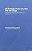 US Foreign Policy and the War on Drugs: Displacing the Cocaine and Heroin Industry (CSS Studies in Security and International Relations)