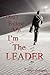 Don't Follow Me: I'm the Leader