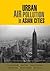Urban Air Pollution in Asian Cities: Status, Challenges and Management