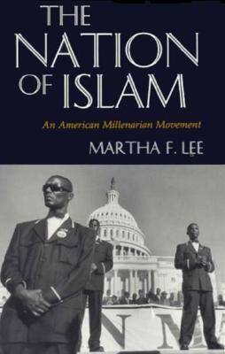 The Nation of Islam: An American Millenarian Movement (Paperback)