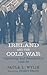Ireland and the Cold War: Recognition and Diplomacy 1949-1963