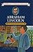 Abraham Lincoln: The Great Emancipator (Childhood of Famous Americans (Pb))