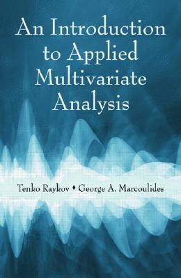 An Introduction to Applied Multivariate Analysis (Hardcover)