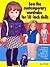Sew the Contemporary Wardrobe for 18-Inch Dolls: Complete Instructions & Full-Size Patterns for 35 Clothing and Accessory Items
