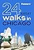 Frommer's 24 Great Walks in Chicago
