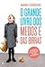 O Grande Livro dos Medos e ...