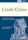 Credit Crises: From Tainted Loans to a Global Economic Meltdown Credit Crises: From Tainted Loans to a Global Economic Meltdown