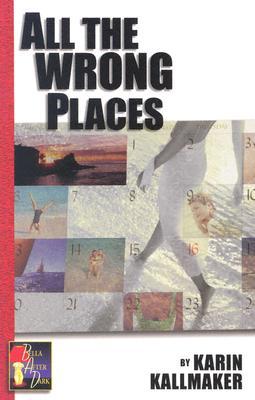 All The Wrong Places (Paperback)
