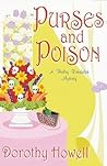 Purses and Poison by Dorothy Howell