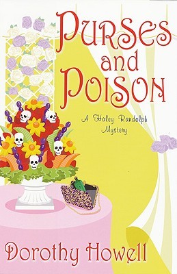 Purses and Poison (Haley Randolph, #2)