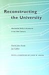 Reconstructing the University: Worldwide Shifts in Academia in the 20th Century