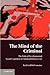 The Mind of the Criminal: The Role of Developmental Social Cognition in Criminal Defense Law