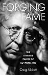Forging Fame by Craig Abbott
