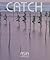 Catch: Asia Unique