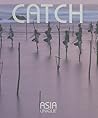 Catch: Asia Unique Catch: Asia Unique
