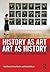 History as Art, Art as History