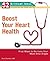 Boost Your Heart Health (52...