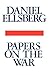 Papers on the War