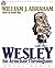 Wesley for Armchair Theologians