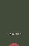 Unsettled Unsettled