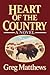 Heart of the Country: A Novel