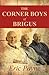 The Corner Boys of Brigus