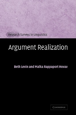 Argument Realization (Research Surveys in Linguistics)